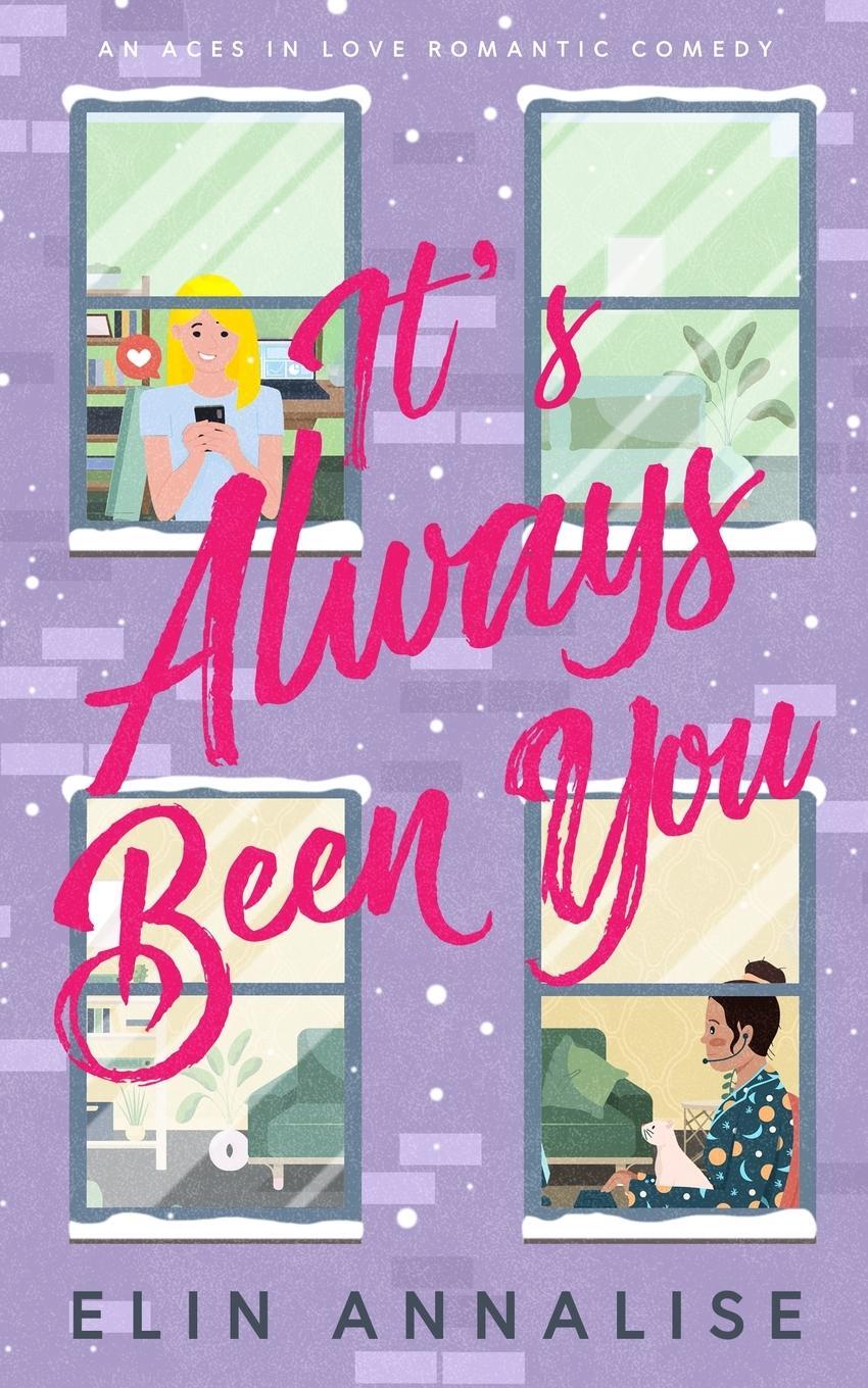 Cover: 9781912369324 | It's Always Been You | Elin Annalise | Taschenbuch | Paperback | 2021