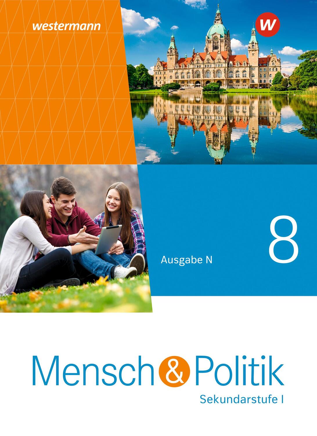 Cover: 9783141168211 | Mensch und Politik SI 8. Schülerband. Ausgabe N 2021 | Sekundarstufe 1