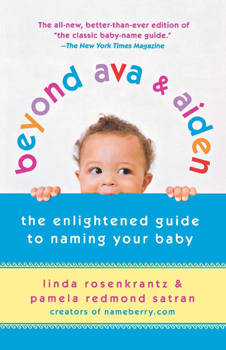 Cover: 9780312539153 | Beyond Ava &amp; Aiden | Linda Rosenkrantz | Taschenbuch | Englisch | 2009