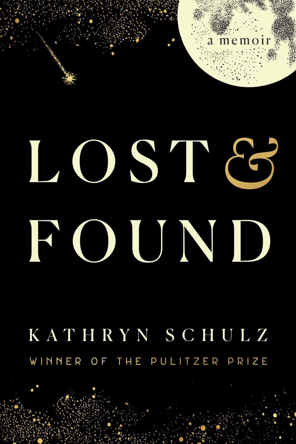 Cover: 9780593446225 | Lost & Found | A Memoir | Kathryn Schulz | Taschenbuch | Englisch
