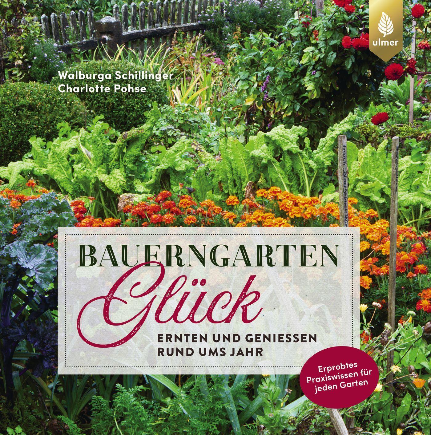 Cover: 9783818606541 | Bauerngartenglück | Ernten und genießen rund ums Jahr | Taschenbuch