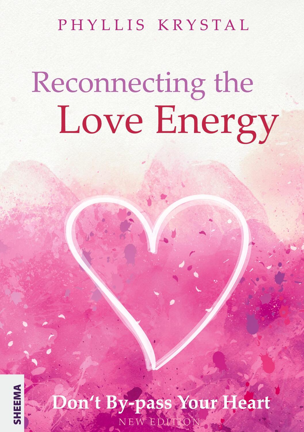 Cover: 9783948177706 | Reconnecting the Love Energy | Don't By-pass Your Heart | Krystal