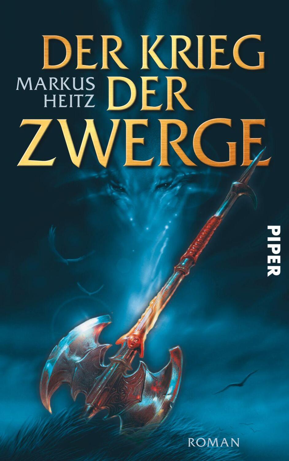 Cover: 9783492700931 | Der Krieg der Zwerge | Markus Heitz | Taschenbuch | Die Zwerge | 2004