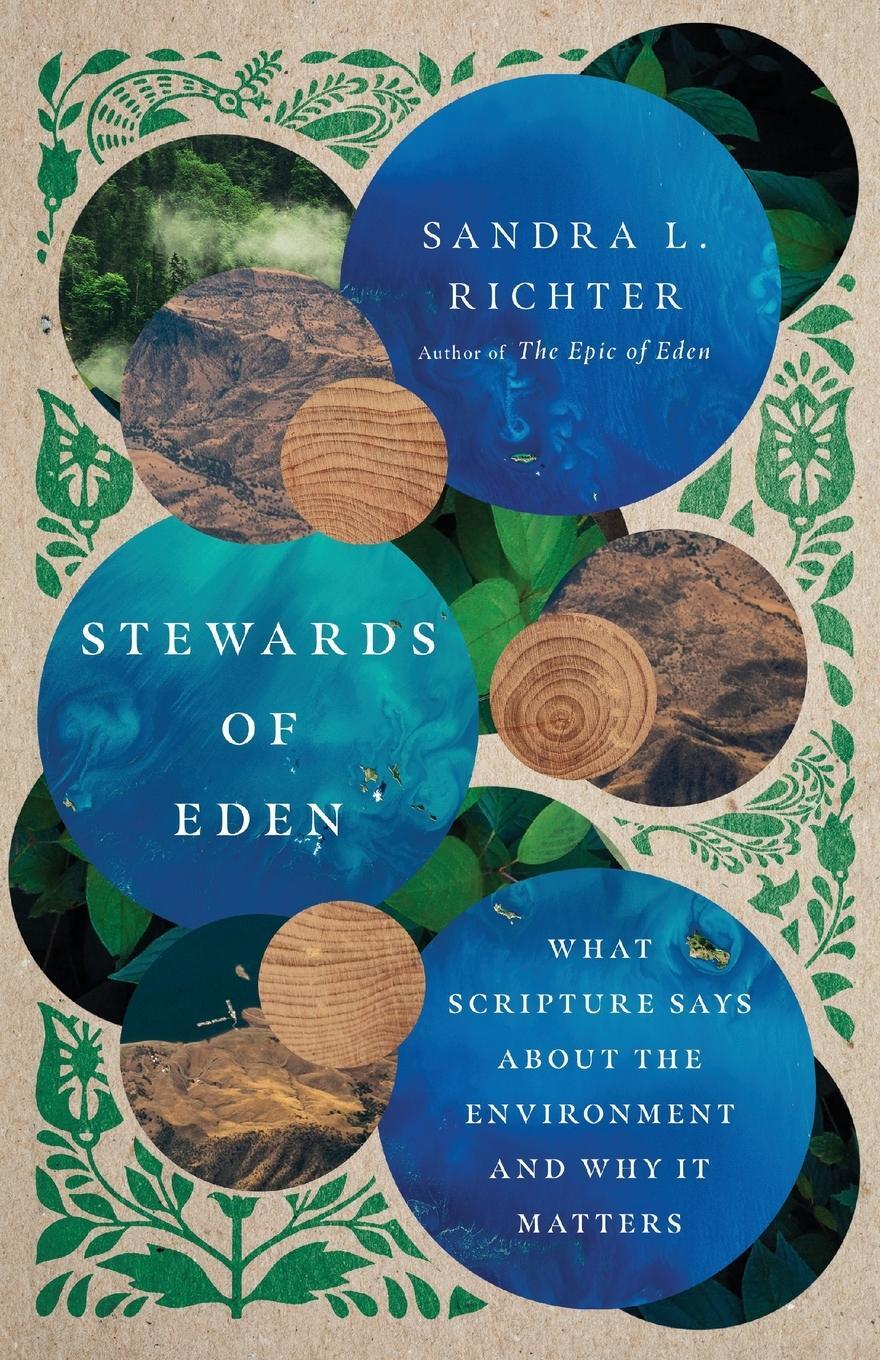Cover: 9780830849260 | Stewards of Eden | Sandra L Richter | Taschenbuch | Paperback | 2020