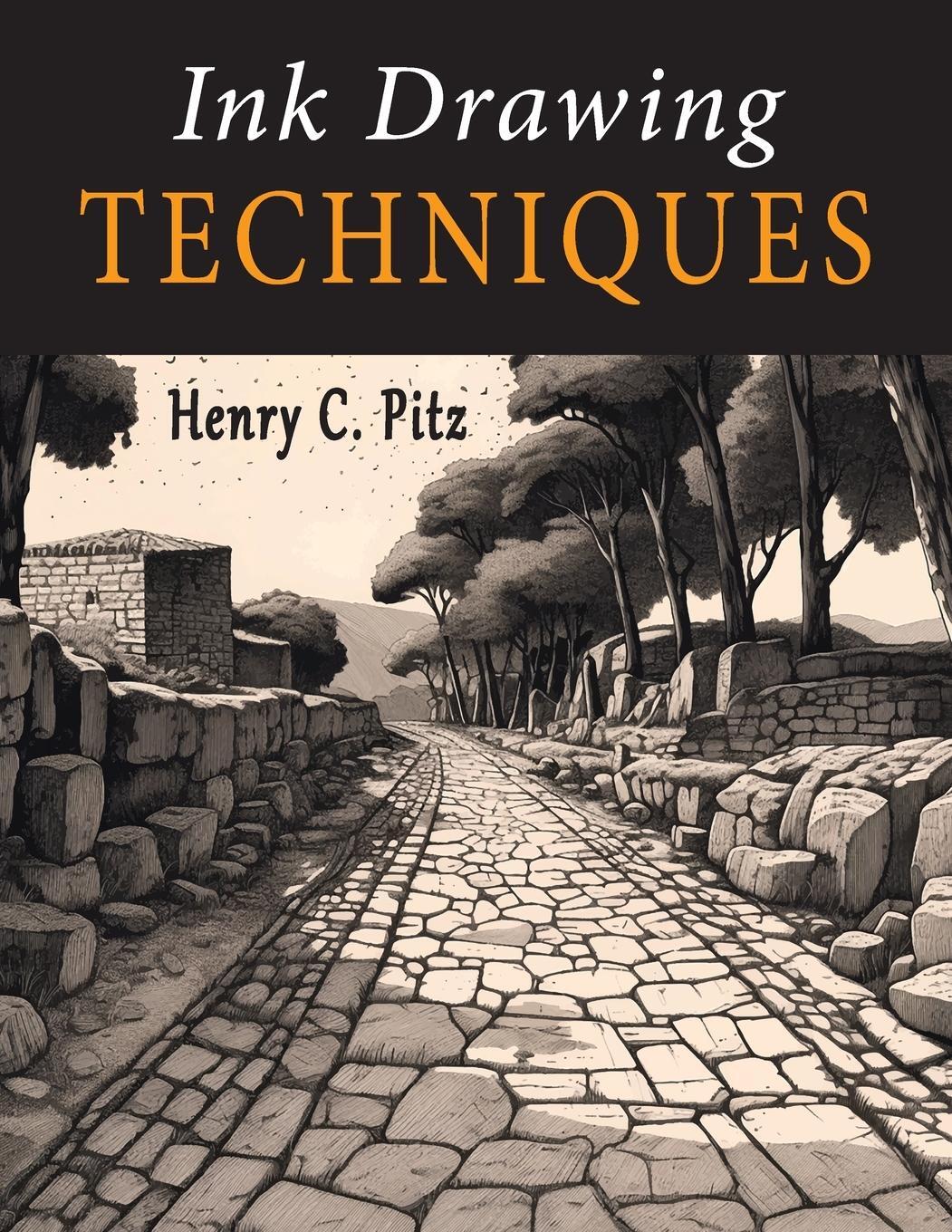 Cover: 9781684228461 | Ink Drawing Techniques | Henry C. Pitz | Taschenbuch | Paperback