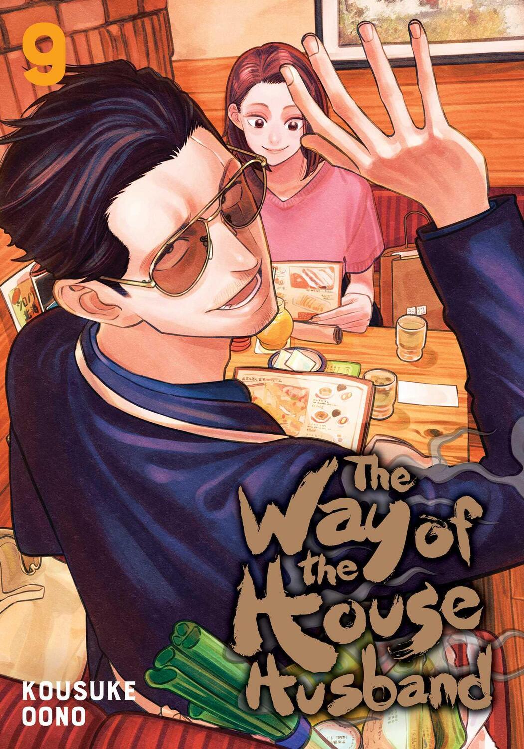 Cover: 9781974736157 | The Way of the Househusband, Vol. 9 | Kousuke Oono | Taschenbuch