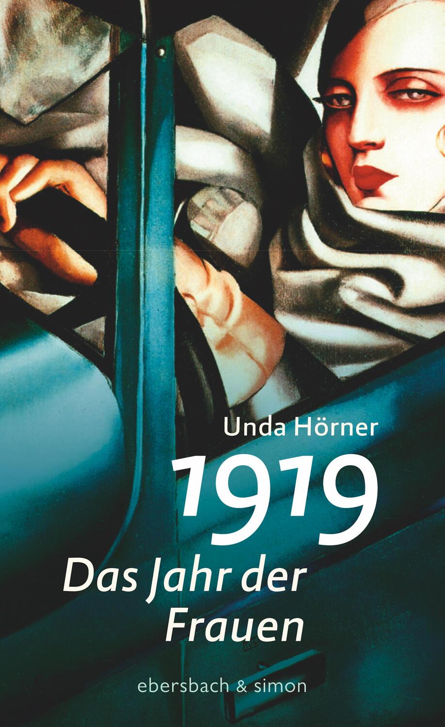 Cover: 9783869151694 | 1919 - Das Jahr der Frauen | Unda Hörner | Buch | Deutsch | 2018