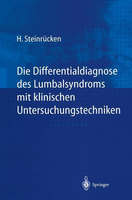 Cover: 9783642643422 | Die Differentialdiagnose des Lumbalsyndroms mit klinischen...