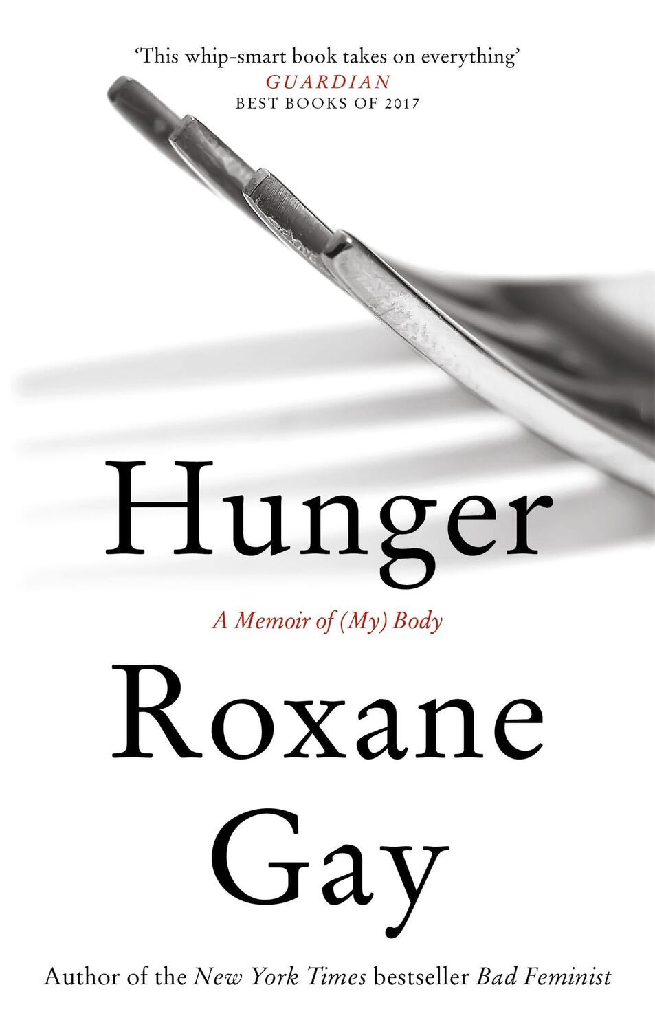 Cover: 9781472153791 | Hunger | A Memoir of (My) Body | Roxane Gay | Taschenbuch | 280 S.