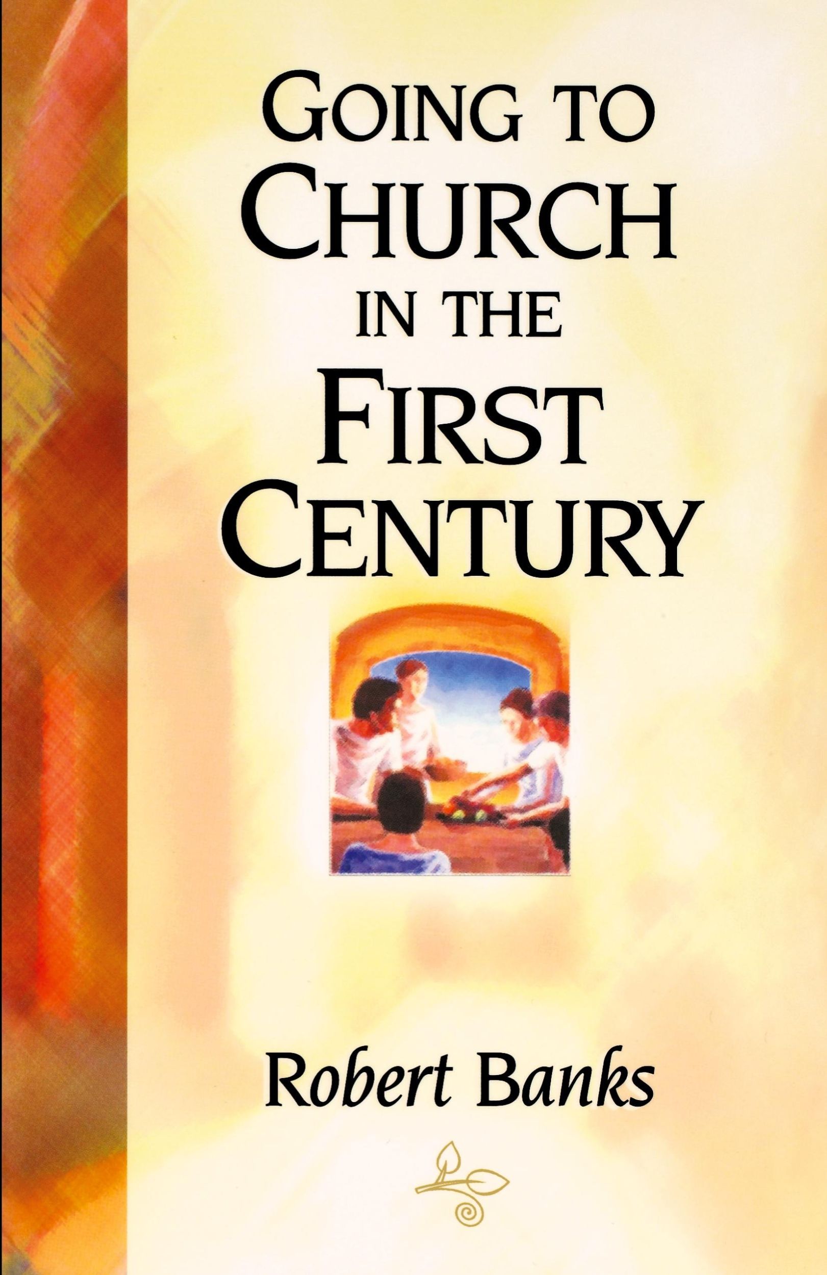 Cover: 9780940232372 | Going To Church in the First Century | Robert Banks | Taschenbuch