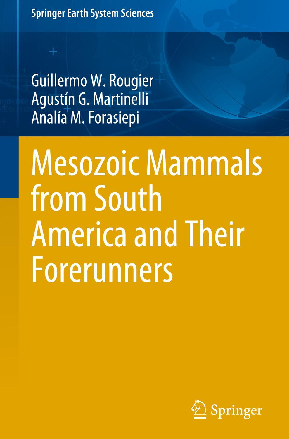 Cover: 9783030638603 | Mesozoic Mammals from South America and Their Forerunners | Buch