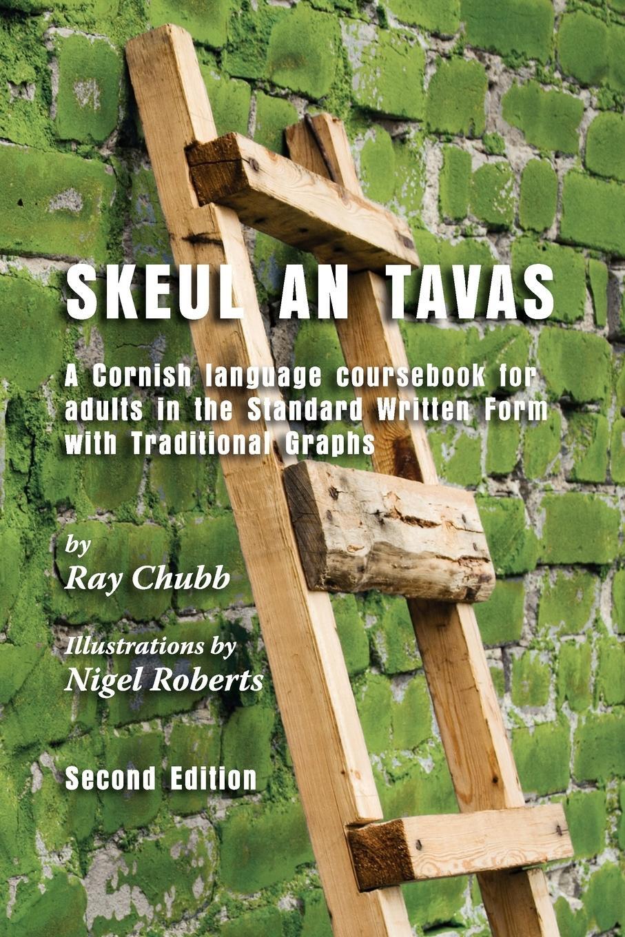 Cover: 9781901409123 | Skeul an Tavas | Ray Chubb | Taschenbuch | Paperback | Kornisch | 2010