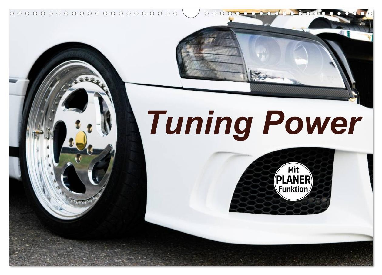 Cover: 9783435556250 | Tuning Power (Wandkalender 2025 DIN A3 quer), CALVENDO Monatskalender