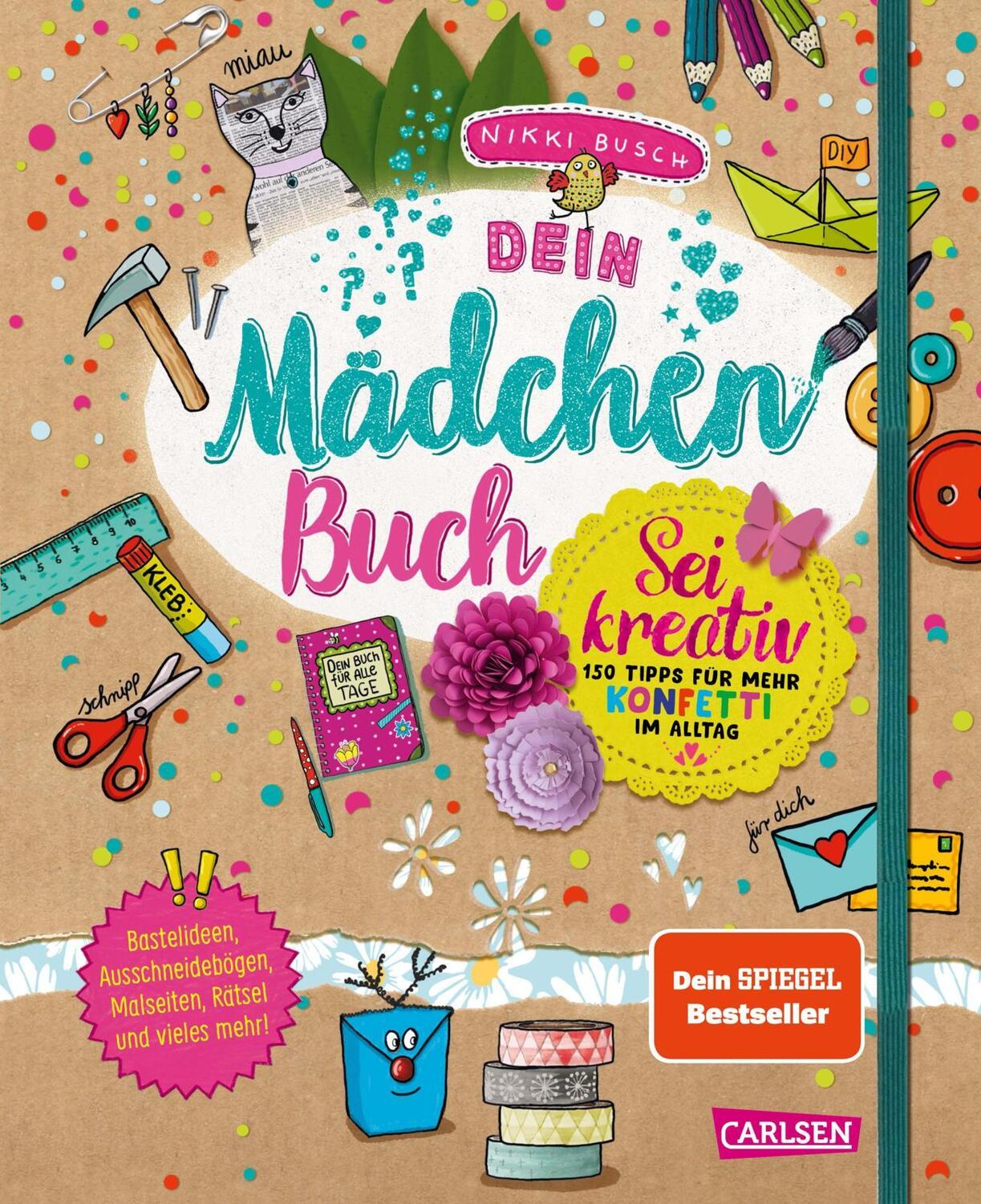 Cover: 9783551190871 | #buch4you: Dein Mädchenbuch: Sei kreativ | Nikki Busch | Taschenbuch