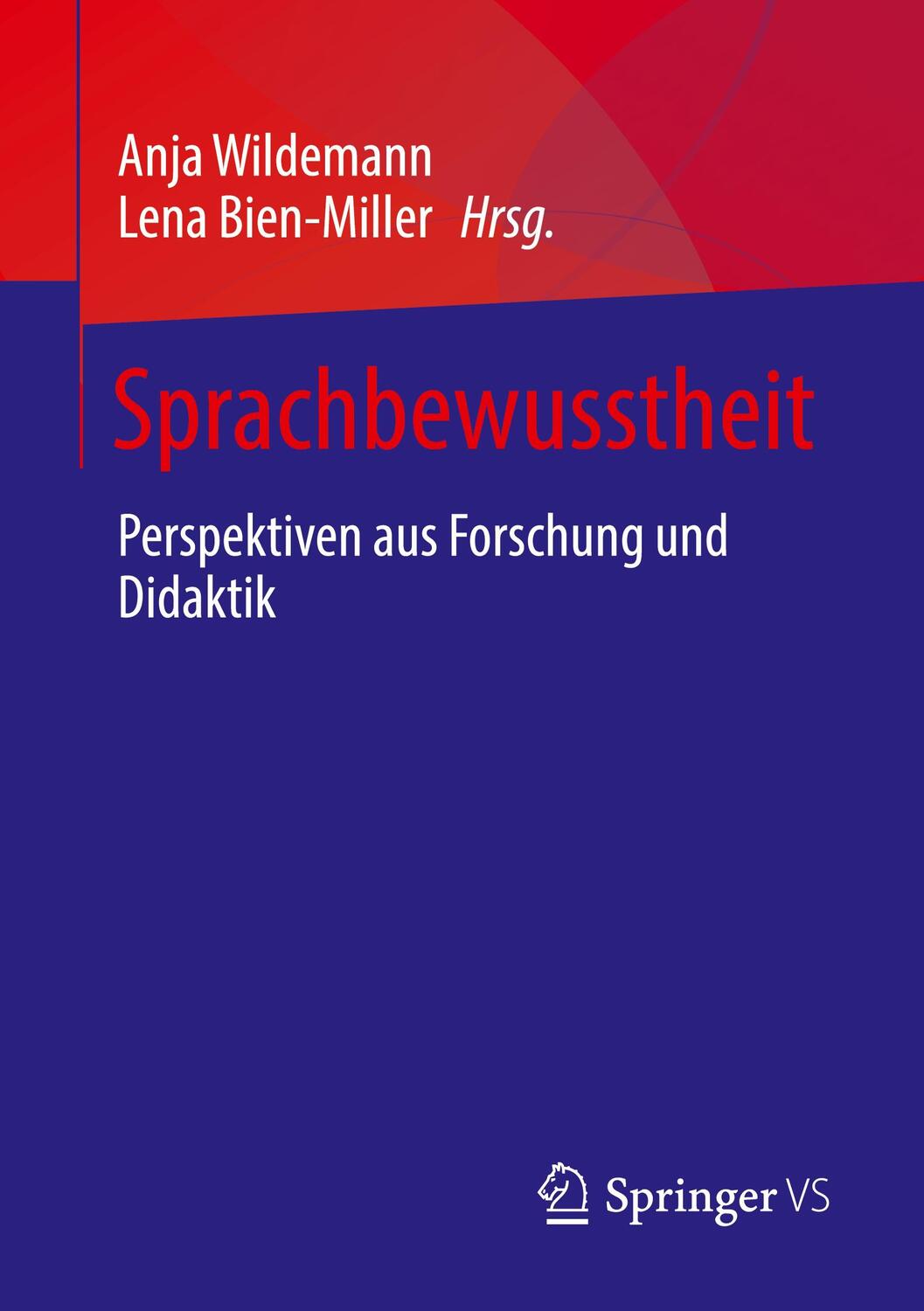 Cover: 9783658392284 | Sprachbewusstheit | Perspektiven aus Forschung und Didaktik | Buch