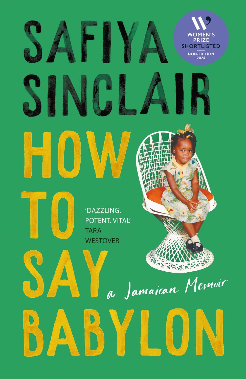 Cover: 9780008491284 | How To Say Babylon | A Jamaican Memoir | Safiya Sinclair | Buch | 2023