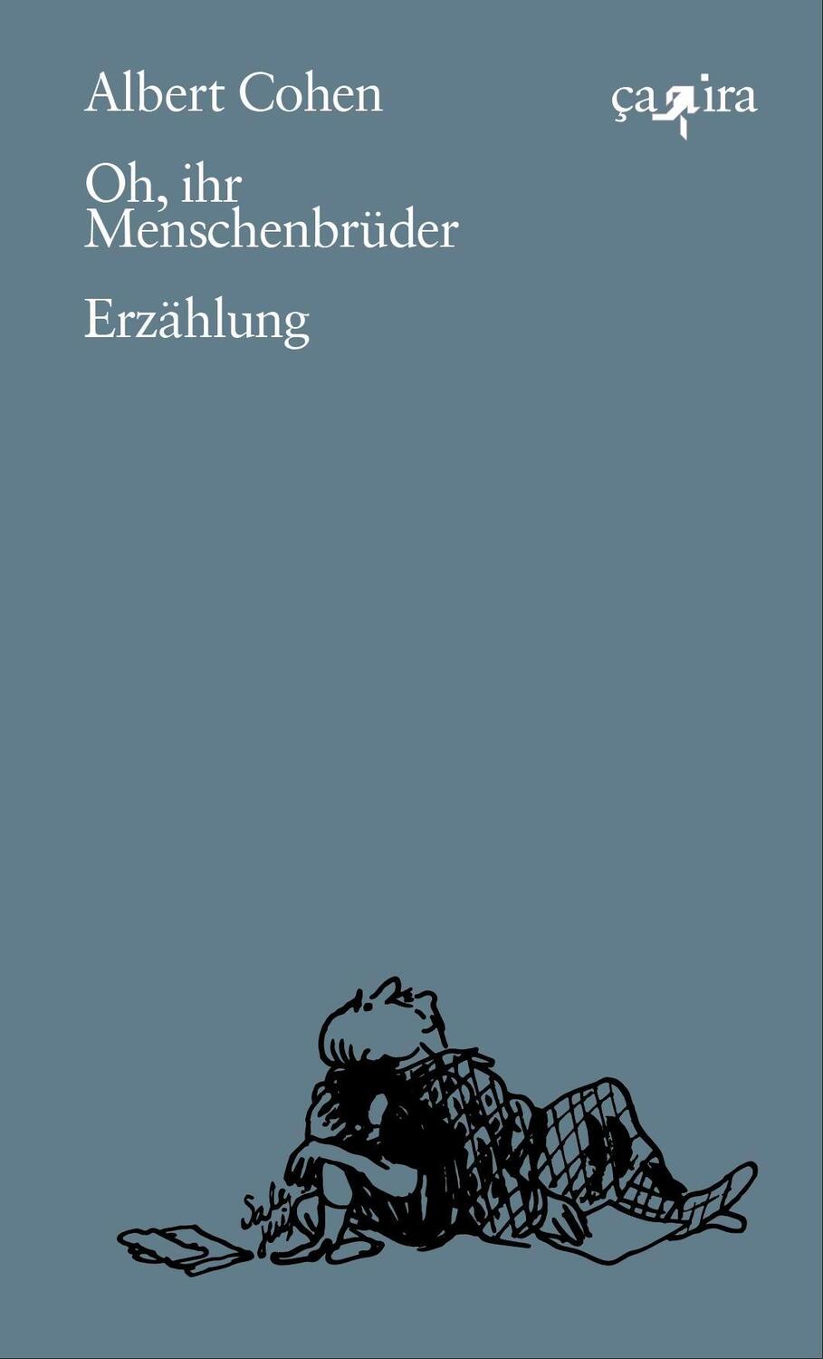 Cover: 9783862591886 | Oh, ihr Menschenbrüder | Erzählung | Albert Cohen | Buch | 124 S.