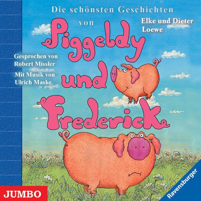Cover: 9783833720383 | Die schönsten Geschichten von Piggeldy und Frederick | Loewe (u. a.)