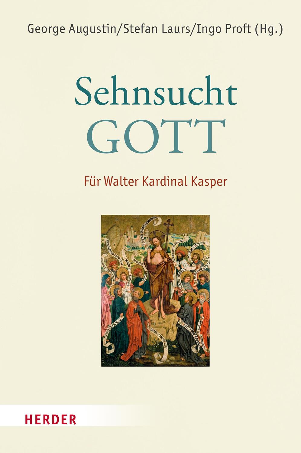 Cover: 9783451395802 | Sehnsucht: Gott | Für Walter Kardinal Kasper | George Augustin (u. a.)