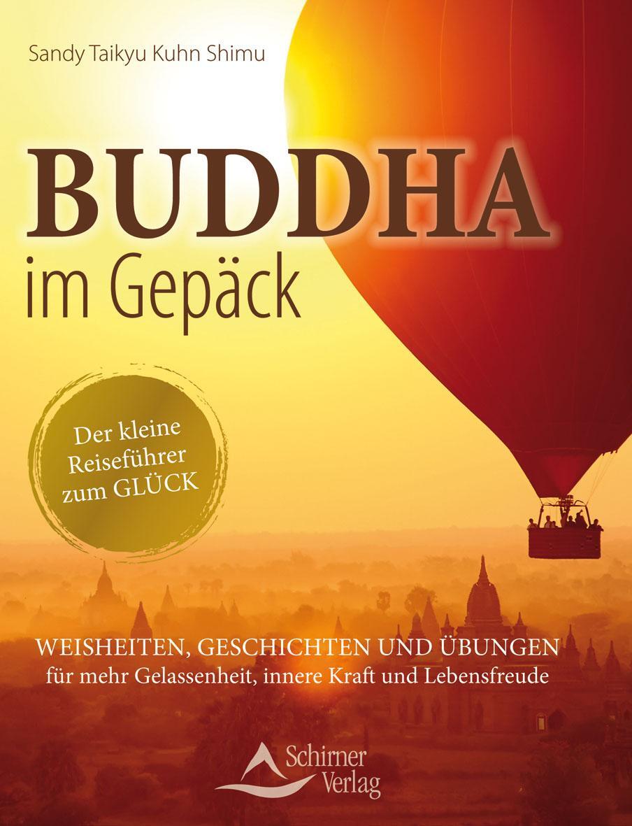 Cover: 9783843412070 | Buddha im Gepäck - Der kleine Reiseführer zum Glück | Shimu | Buch