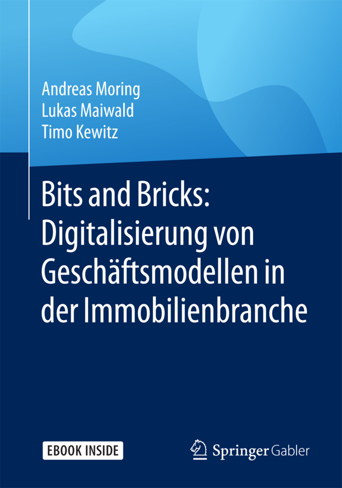 Cover: 9783658193867 | Bits and Bricks: Digitalisierung von Geschäftsmodellen in der...
