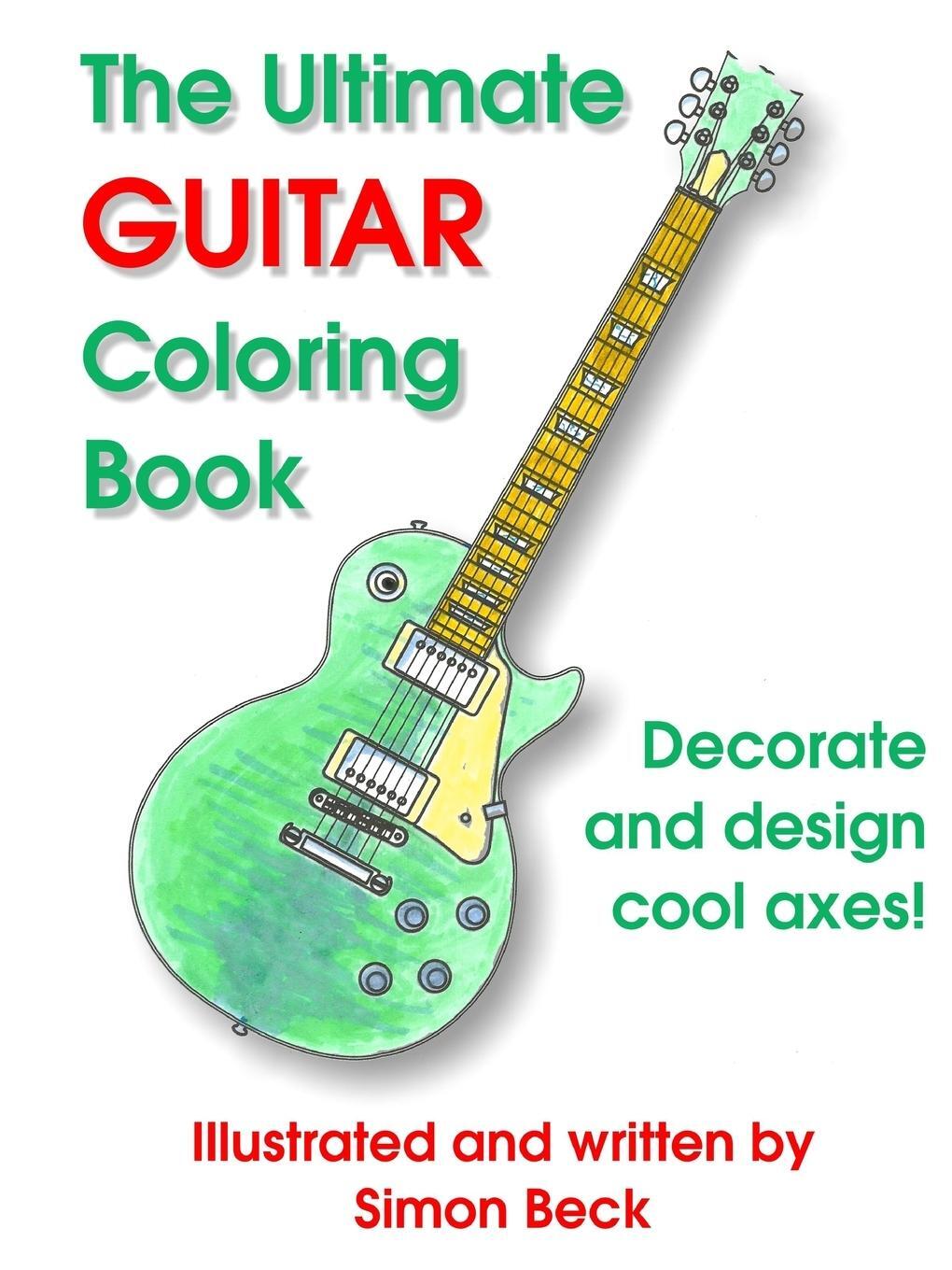 Cover: 9781291781724 | The Ultimate Guitar Coloring Book | Simon Beck | Taschenbuch | 2014