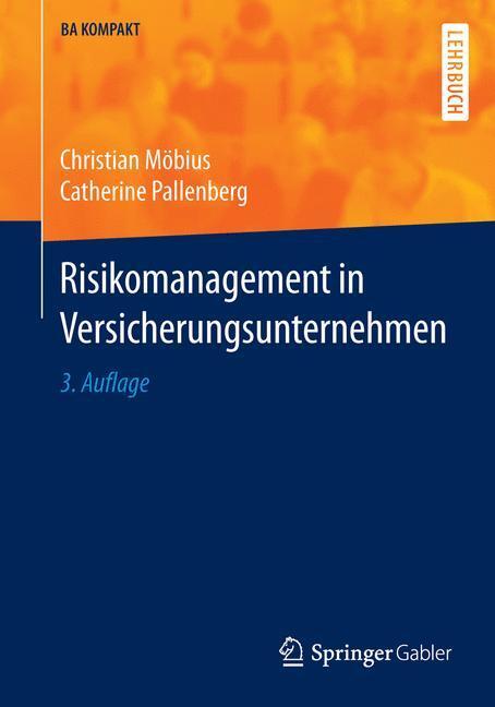 Cover: 9783662479162 | Risikomanagement in Versicherungsunternehmen | Pallenberg (u. a.)