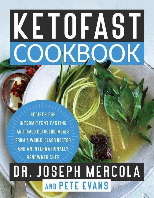 Cover: 9781401957537 | KetoFast Cookbook | Dr. Joseph Mercola (u. a.) | Buch | Englisch