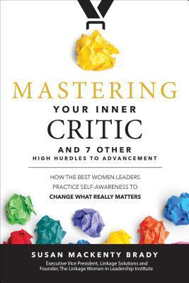 Cover: 9781260440607 | Mastering Your Inner Critic and 7 Other High Hurdles to...