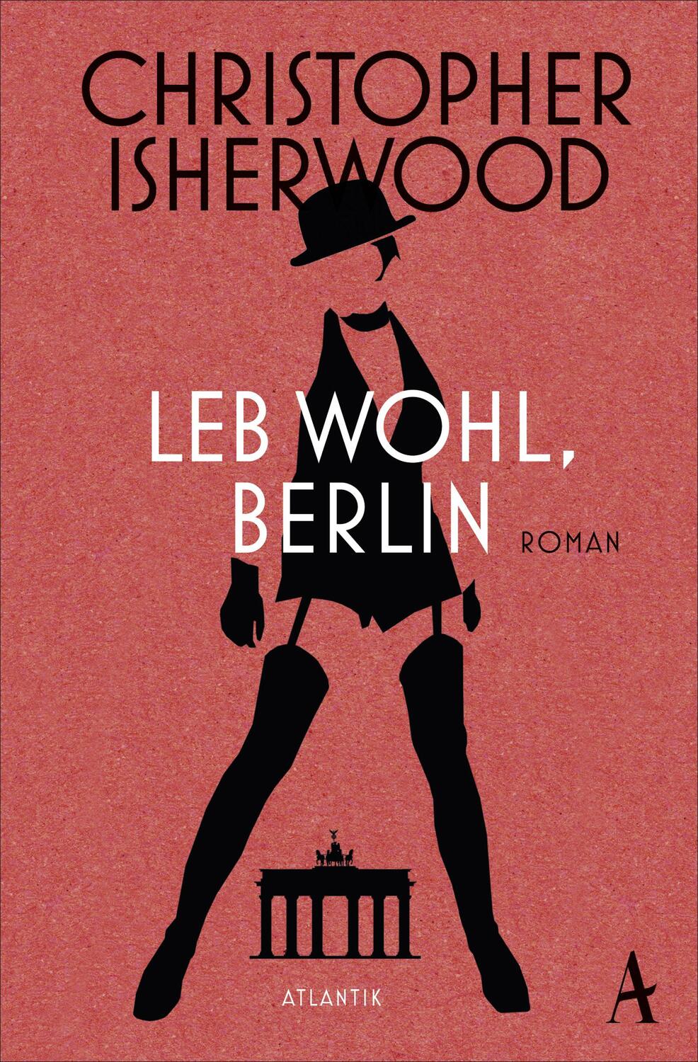 Cover: 9783455650778 | Leb wohl, Berlin | Christopher Isherwood | Taschenbuch | Deutsch