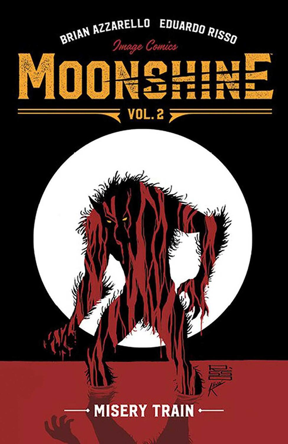 Cover: 9781534308275 | Moonshine Volume 2: Misery Train | Brian Azzarello | Taschenbuch