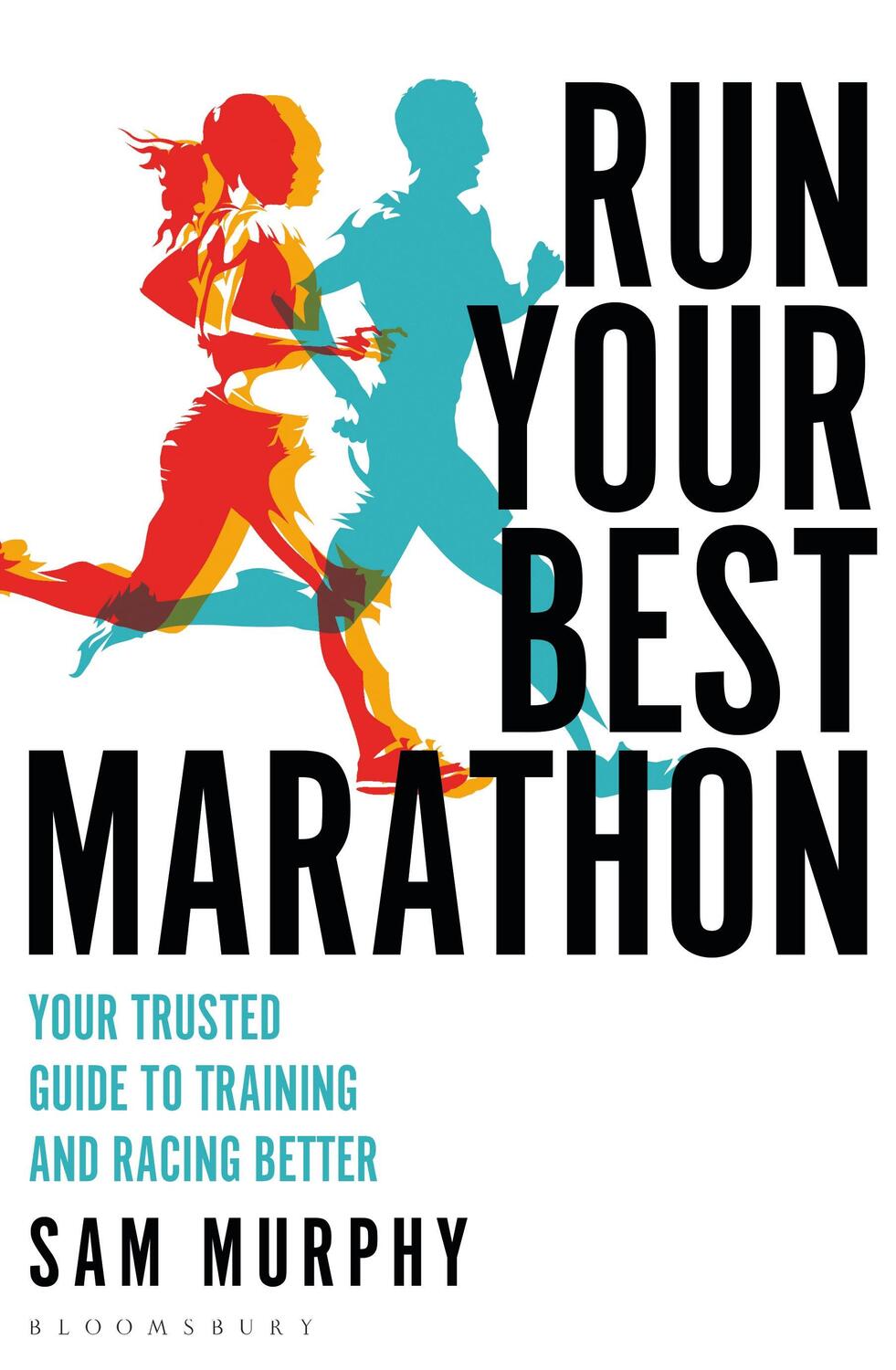 Cover: 9781472989529 | Run Your Best Marathon | Sam Murphy | Taschenbuch | Englisch | 2022