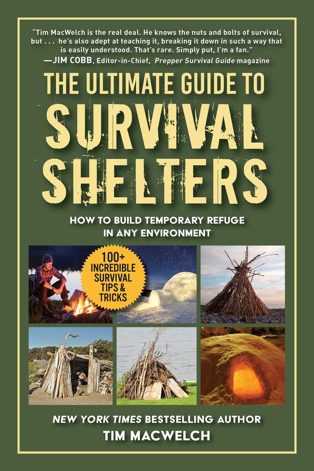 Cover: 9781510755567 | The Ultimate Guide to Survival Shelters: How to Build Temporary...