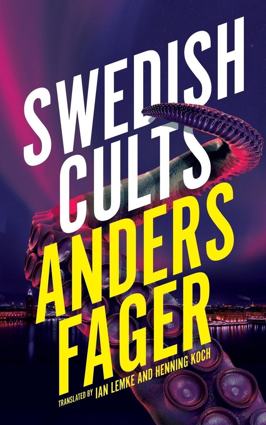 Cover: 9781954321571 | Swedish Cults (Valancourt International) | Anders Fager | Taschenbuch