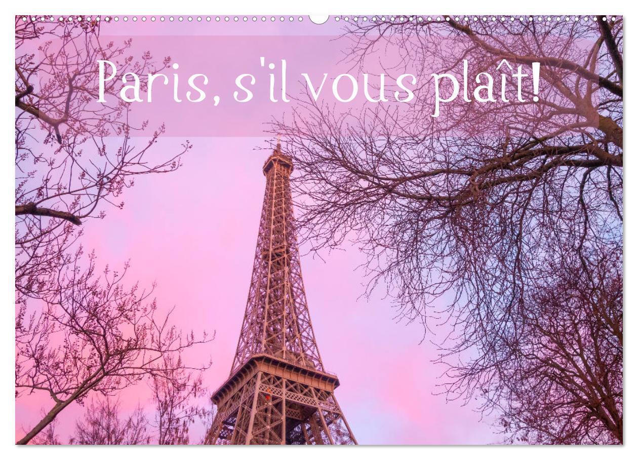 Cover: 9783383583513 | Paris, s'il vous plaît! (Wandkalender 2024 DIN A2 quer), CALVENDO...