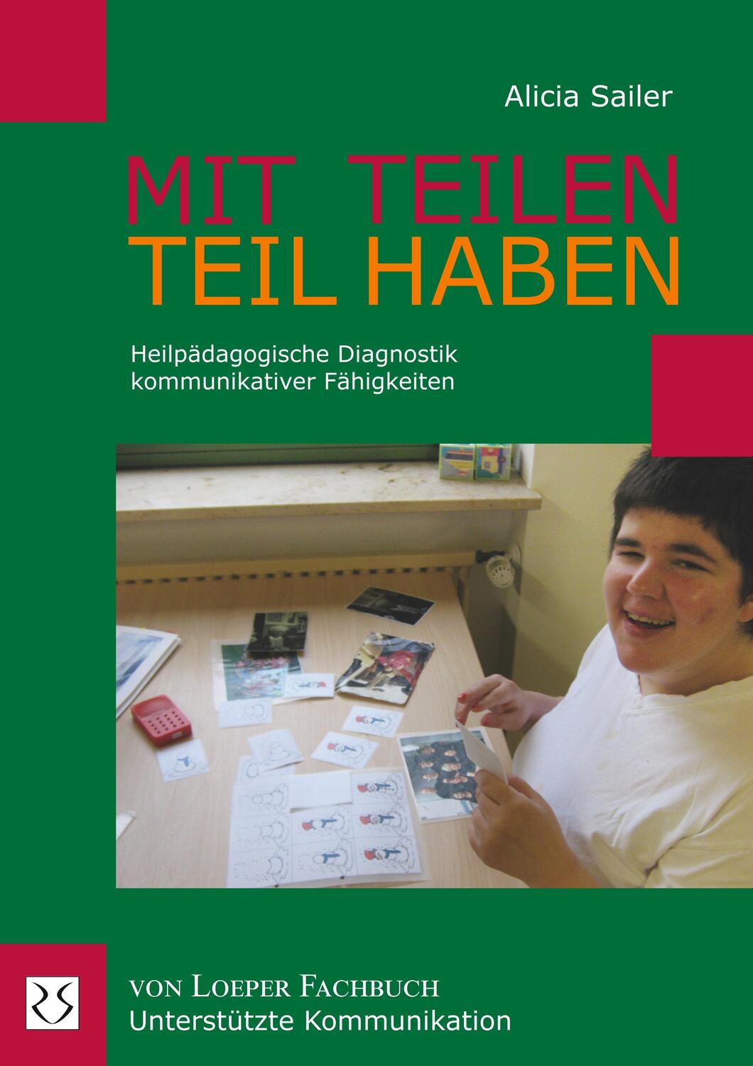 Cover: 9783860592199 | MIT TEILEN - TEIL HABEN | Alicia Sailer | Taschenbuch | 2020