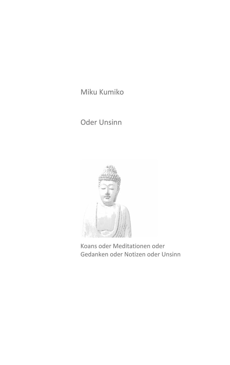 Cover: 9783753402840 | Oder Unsinn | Miku Kumiko | Taschenbuch | 132 S. | Deutsch | 2021
