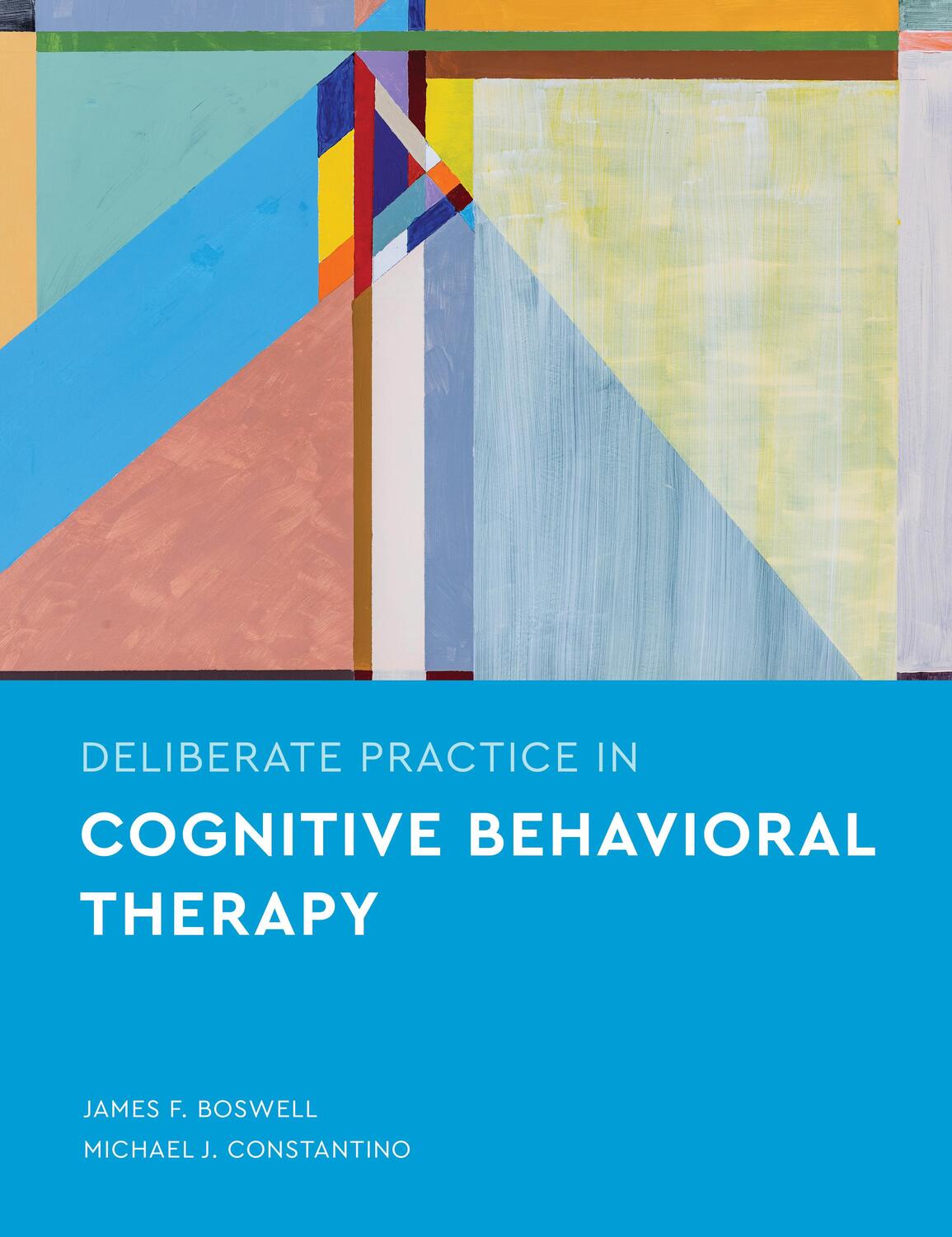Cover: 9781433835551 | Deliberate Practice in Cognitive Behavioral Therapy | Boswell (u. a.)