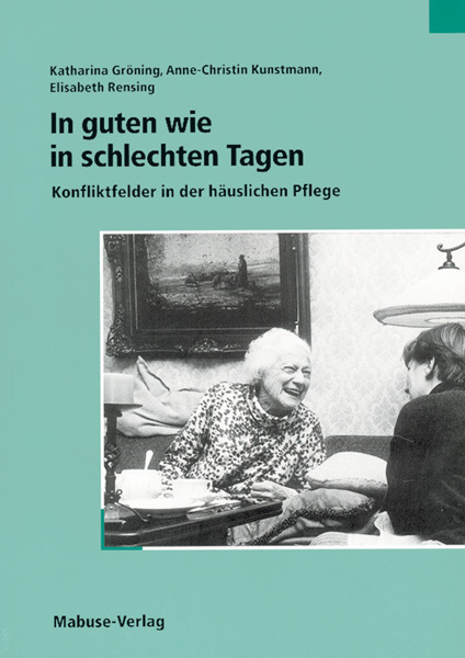 Cover: 9783935964548 | In guten wie in schlechten Tagen | Katharina Gröning (u. a.) | Buch