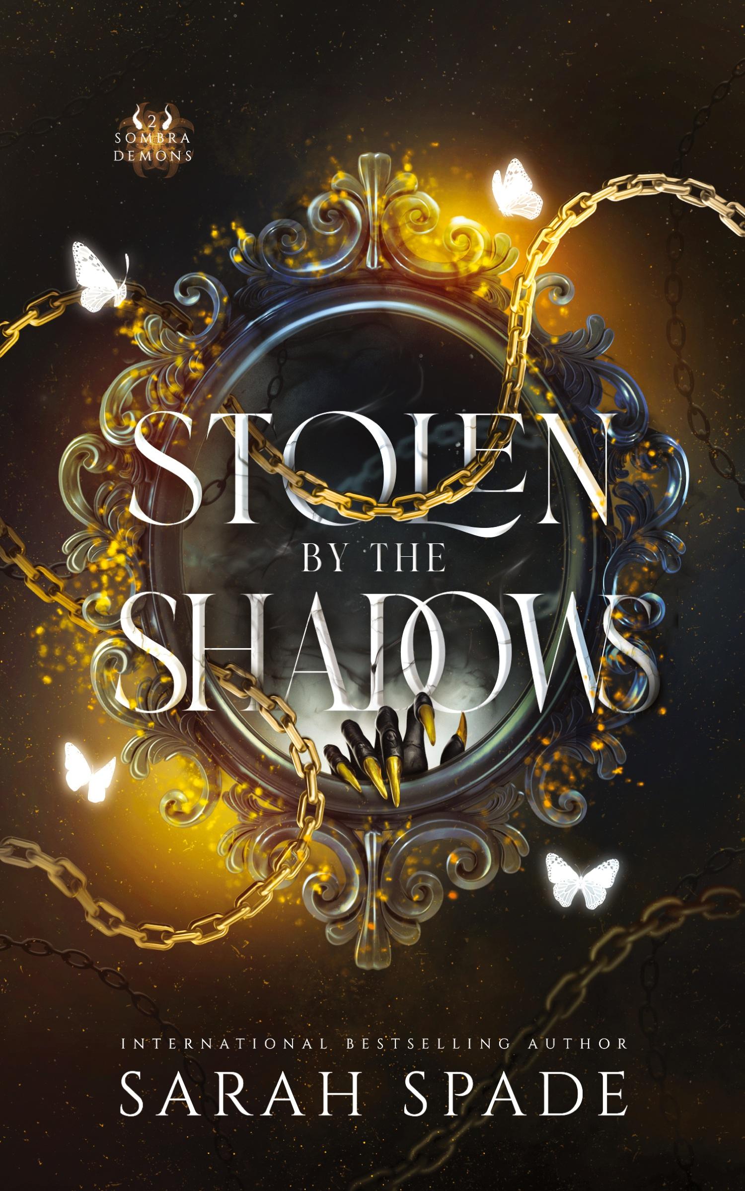 Cover: 9798218116354 | Stolen by the Shadows | Sarah Spade | Taschenbuch | Englisch | 2022