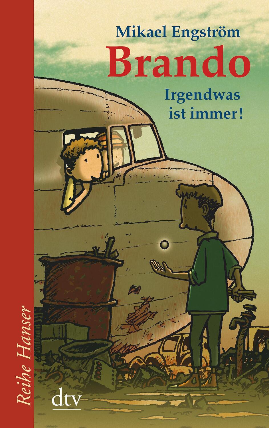 Cover: 9783423622455 | Brando | Irgendwas ist immer ! | Mikael Engström | Taschenbuch | 2005