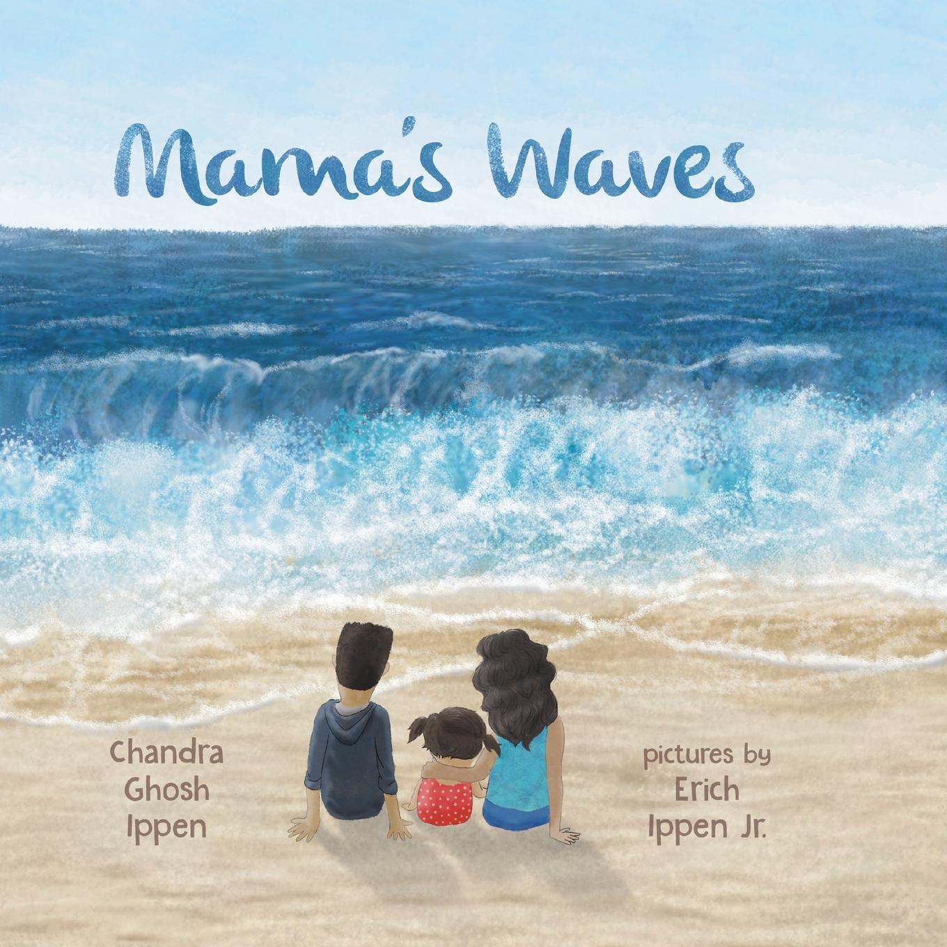 Cover: 9781950168095 | Mama's Waves | Chandra Ghosh Ippen | Taschenbuch | Englisch | 2020