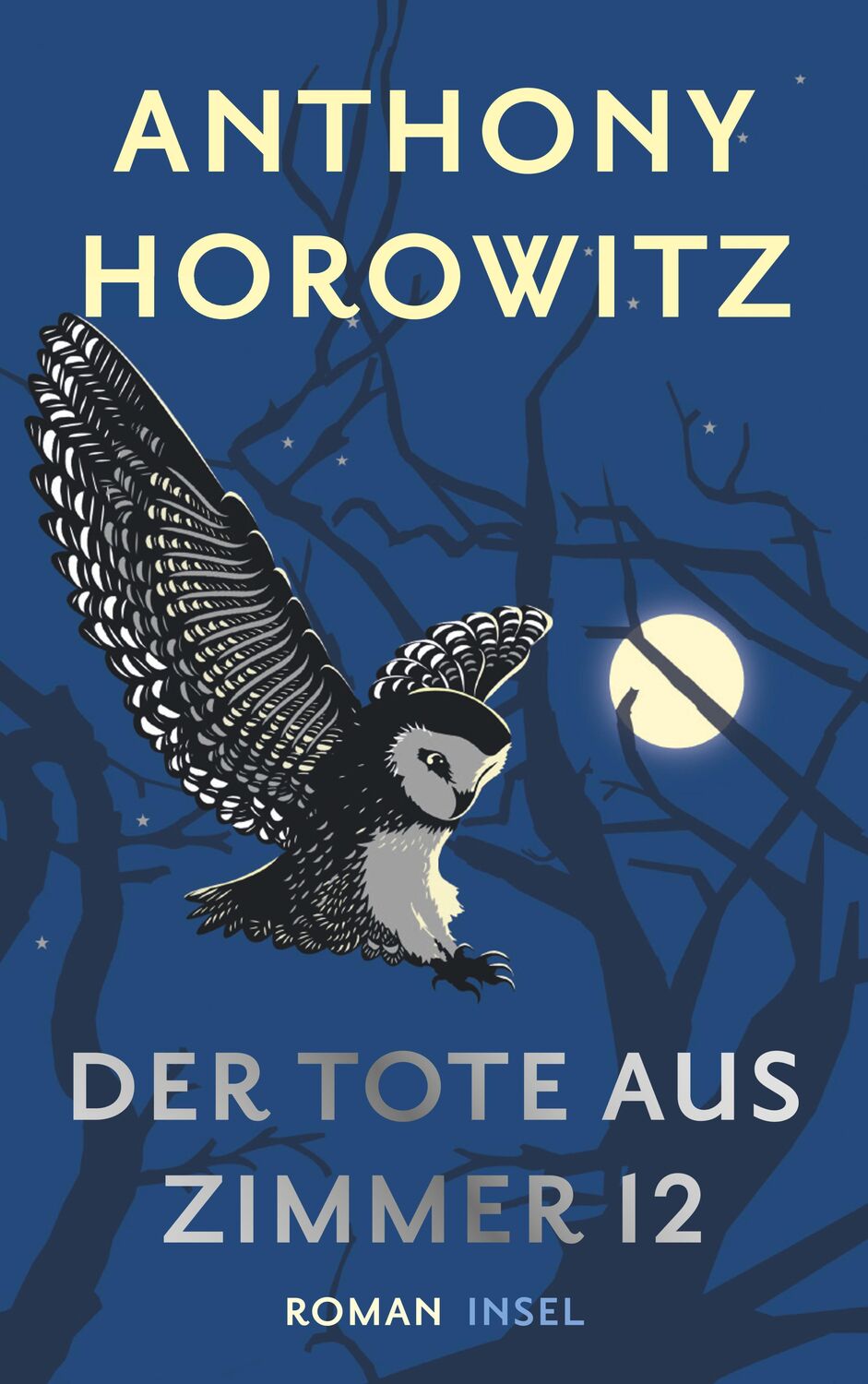 Cover: 9783458642879 | Der Tote aus Zimmer 12 | Anthony Horowitz | Buch | 601 S. | Deutsch
