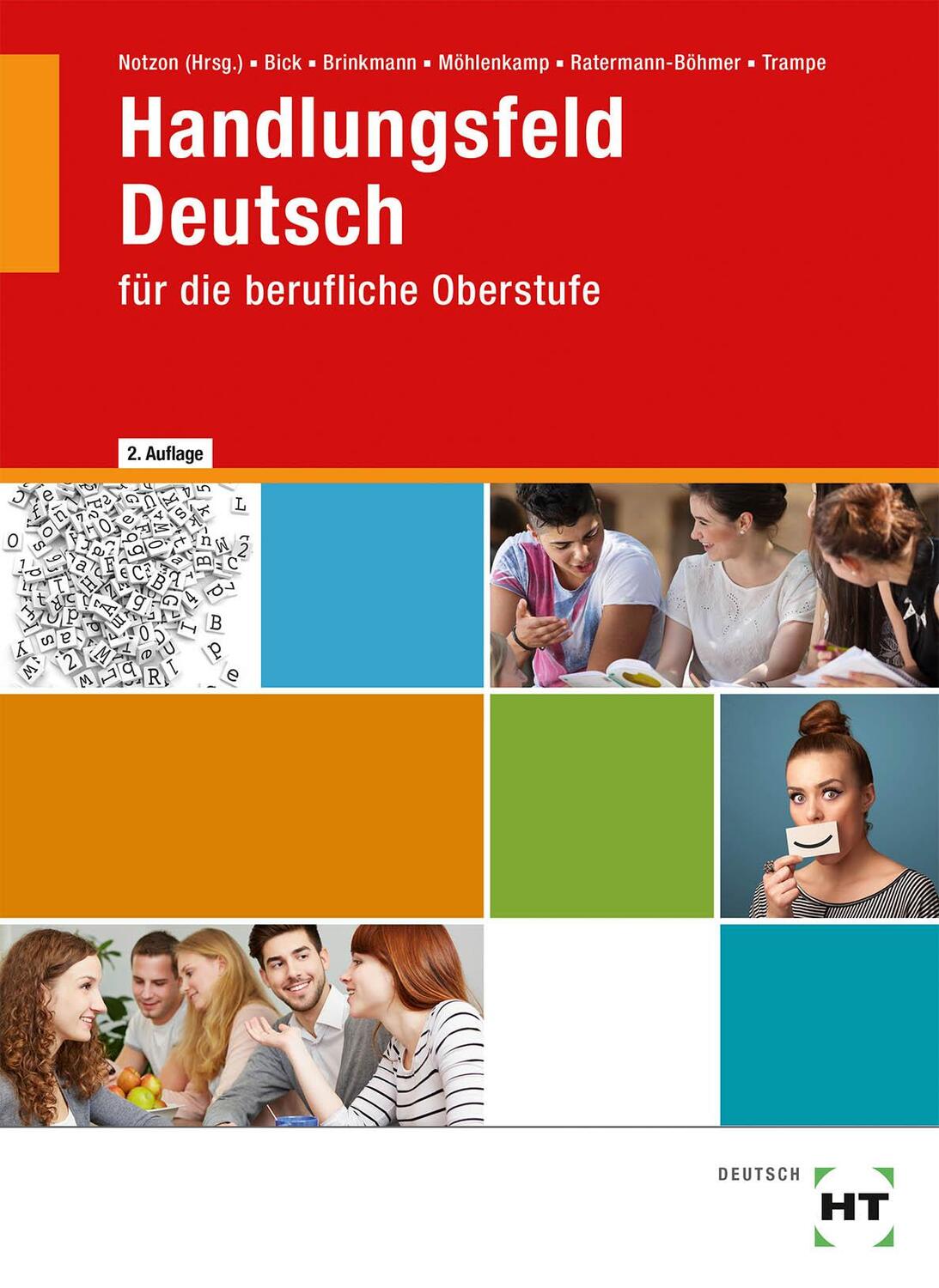 Cover: 9783582209207 | Handlungsfeld Deutsch | für die berufliche Oberstufe | Bick (u. a.)