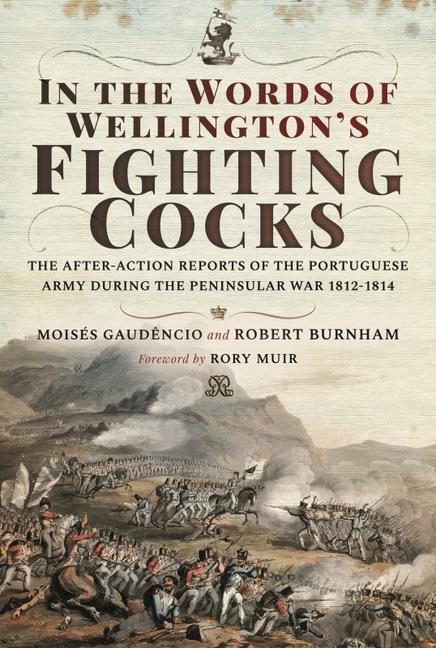 Cover: 9781526761682 | In the Words of Wellington's Fighting Cocks | Moises Gaudencio (u. a.)
