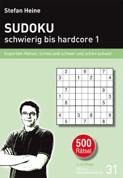 Cover: 9783939940302 | Sudoku ­ schwierig bis hardcore 1 | Stefan Heine | Taschenbuch | 2012