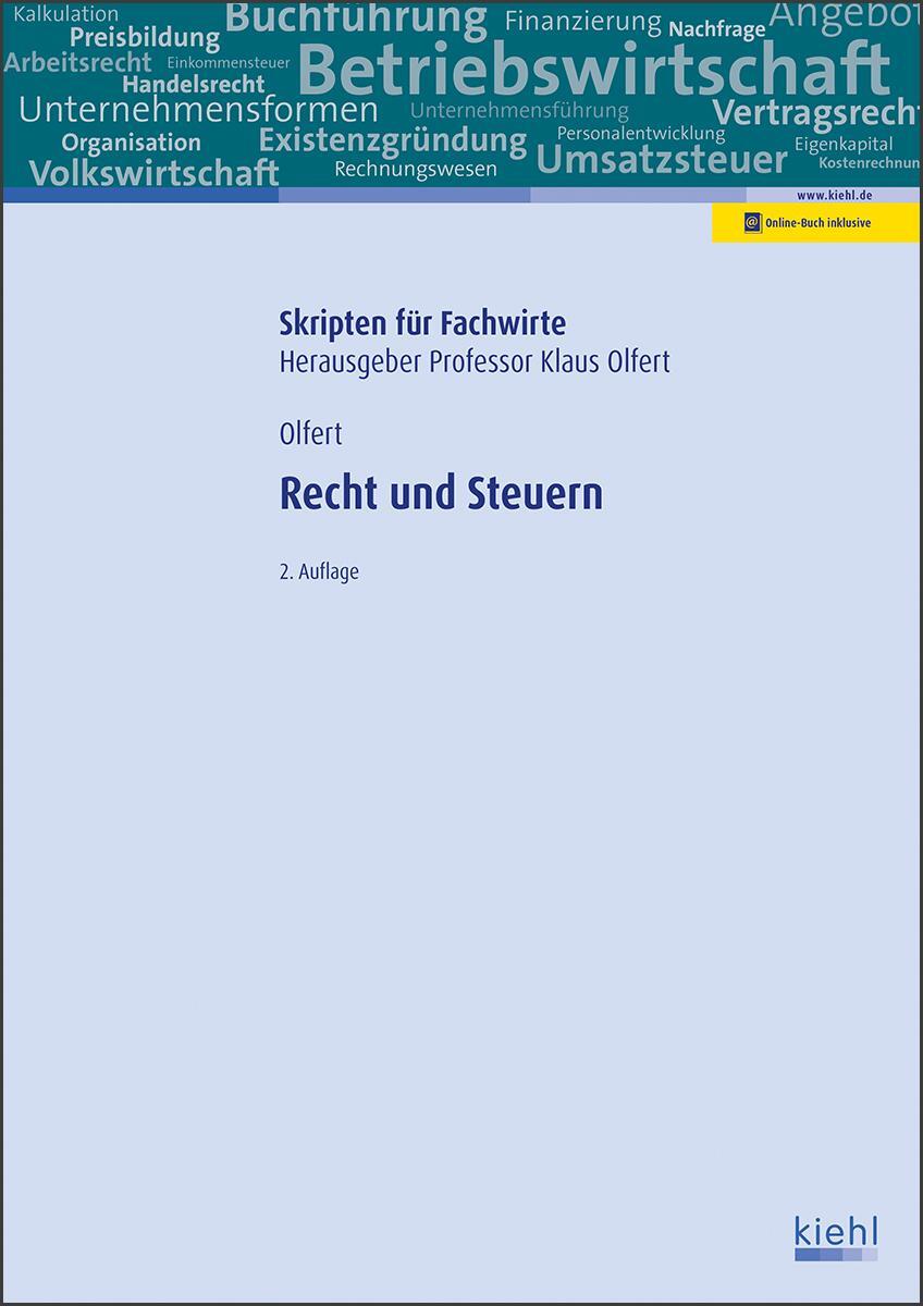 Cover: 9783470663722 | Recht und Steuern | Klaus Olfert | Bundle | Skripten für Fachwirte
