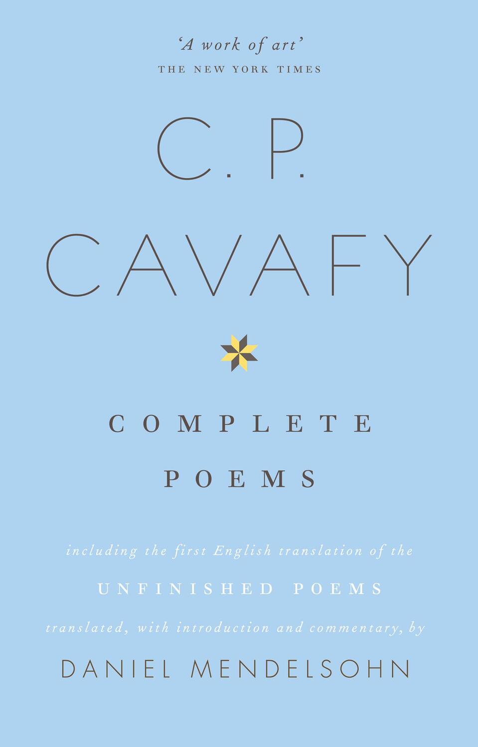 Cover: 9780007523375 | The Complete Poems of C.P. Cavafy | Daniel Mendelsohn | Taschenbuch