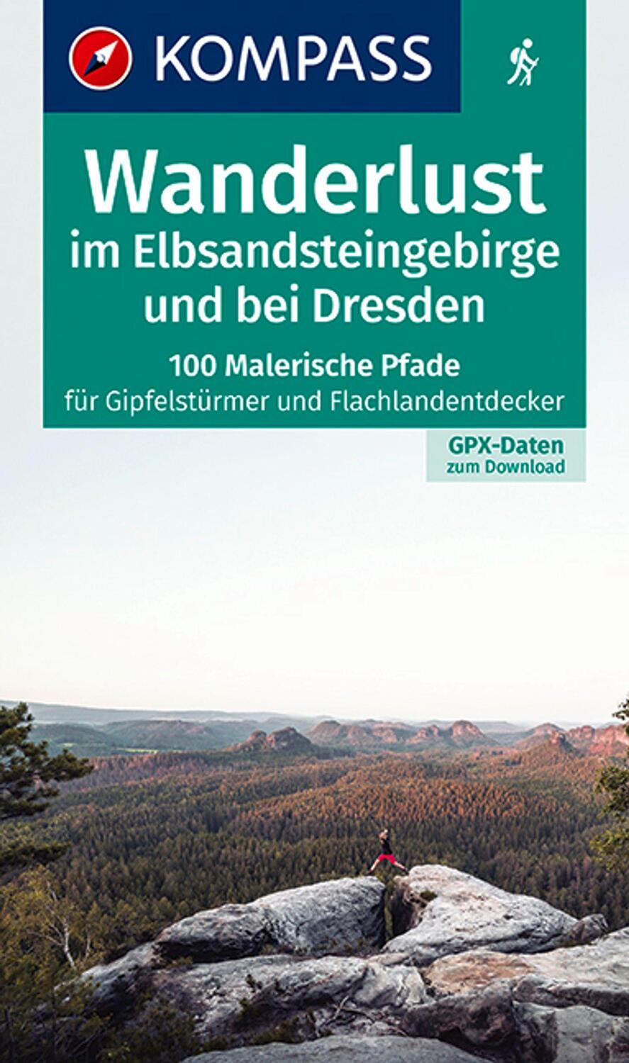 Cover: 9783991219026 | KOMPASS Wanderlust Elbsandsteingebirge und bei Dresden | Taschenbuch