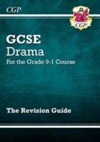 Cover: 9781782949626 | GCSE Drama Revision Guide | Cgp Books | Taschenbuch | Englisch | 2018